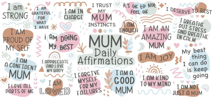 Mum Affirmation 16oz Double Sided UVDTF Wrap